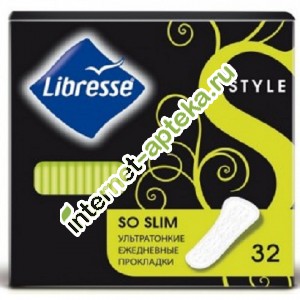 Libresse  Style so Slim    32  ( )